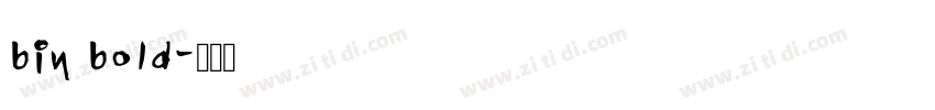 bin bold字体转换